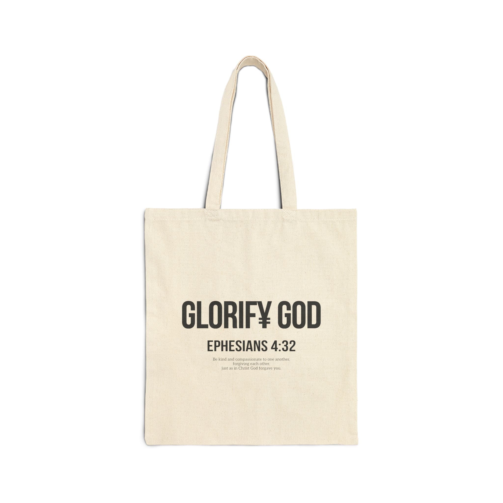 Glorify God Ephesians 4:32 Tote Bag | Scripture Canvas Tote