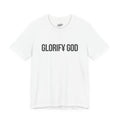 GLORIFY GOD T-Shirt | Christian Streetwear Tee